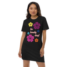 Load image into Gallery viewer, Organic cotton t-shirt dress so lovely day
