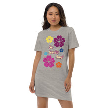 Load image into Gallery viewer, Organic cotton t-shirt dress so lovely day
