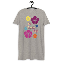 Load image into Gallery viewer, Organic cotton t-shirt dress so lovely day
