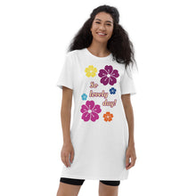 Load image into Gallery viewer, Organic cotton t-shirt dress so lovely day
